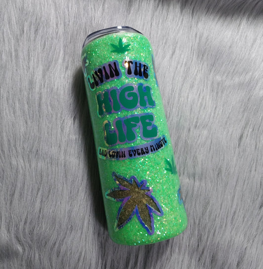 High Life Tumbler