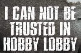 Hobby Lobby T Shirt