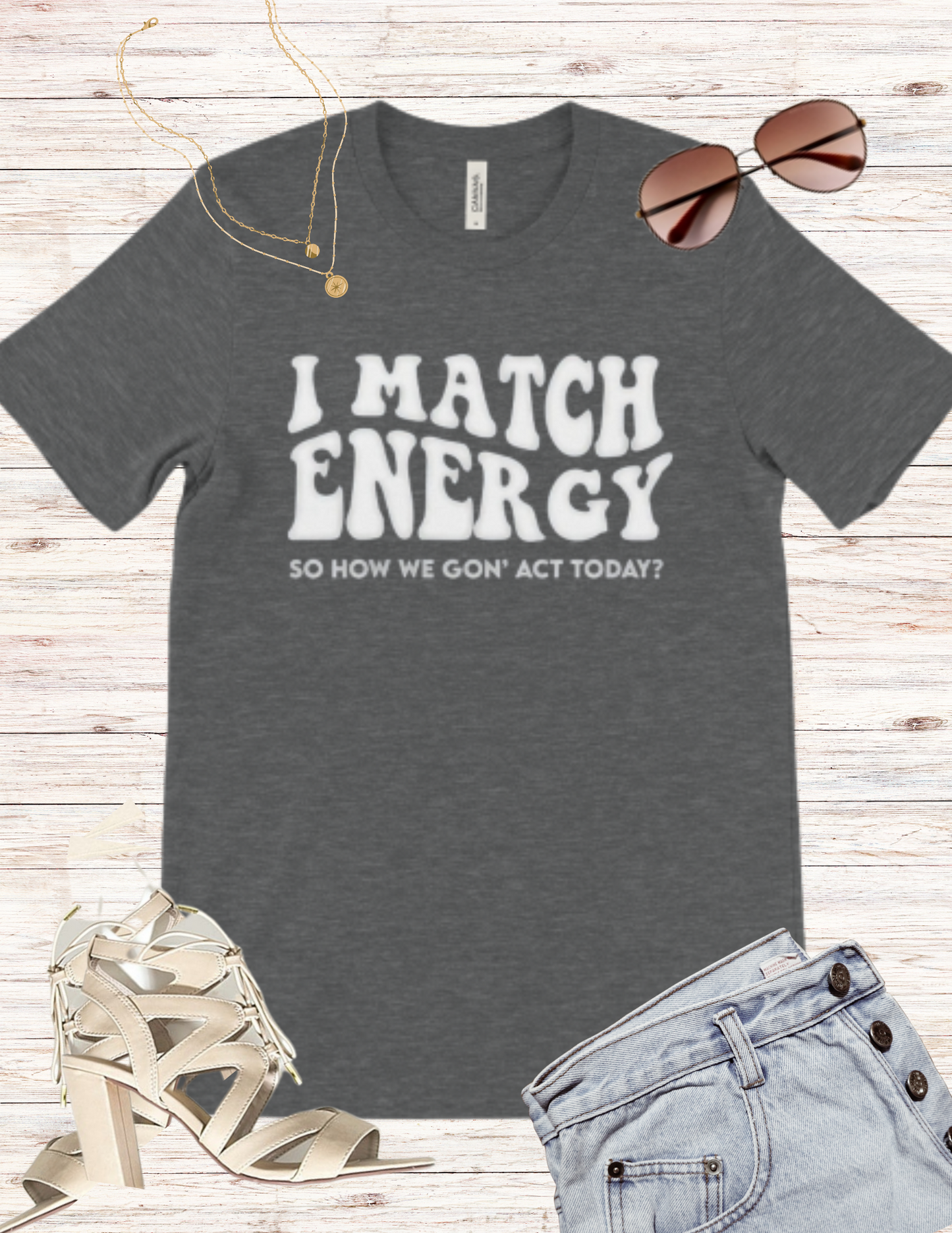 I Match Energy T Shirt